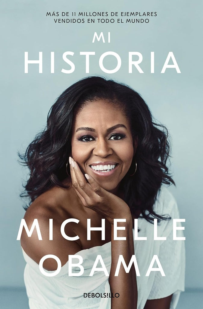 MI HISTORIA | MICHELLE OBAMA