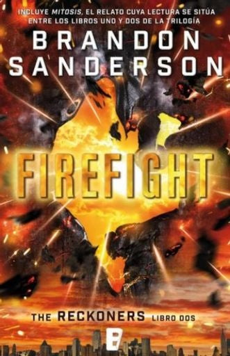 RECKONERS 2-FIREFIGHT  Rebaja 99 Bs. | BRANDON SANDERSON