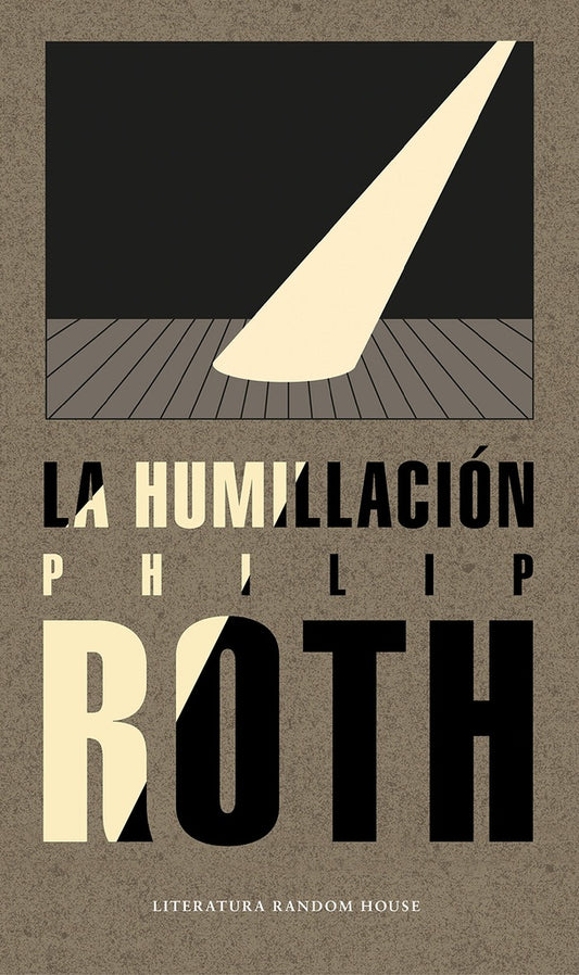 HUMILLACION, LA (TB) Rebaja 100 Bs | PHILIP ROTH