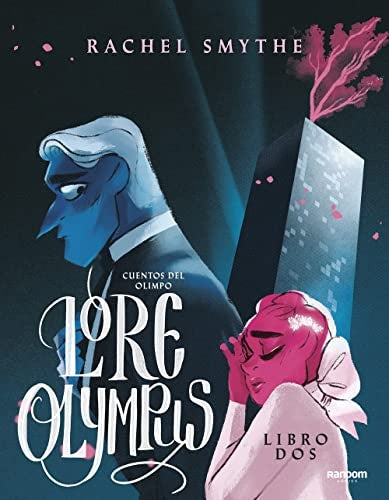 CUENTOS DEL OLIMPO.(LORE OLYMPUS).LIBRO DOS | RACHEL SMYTHE