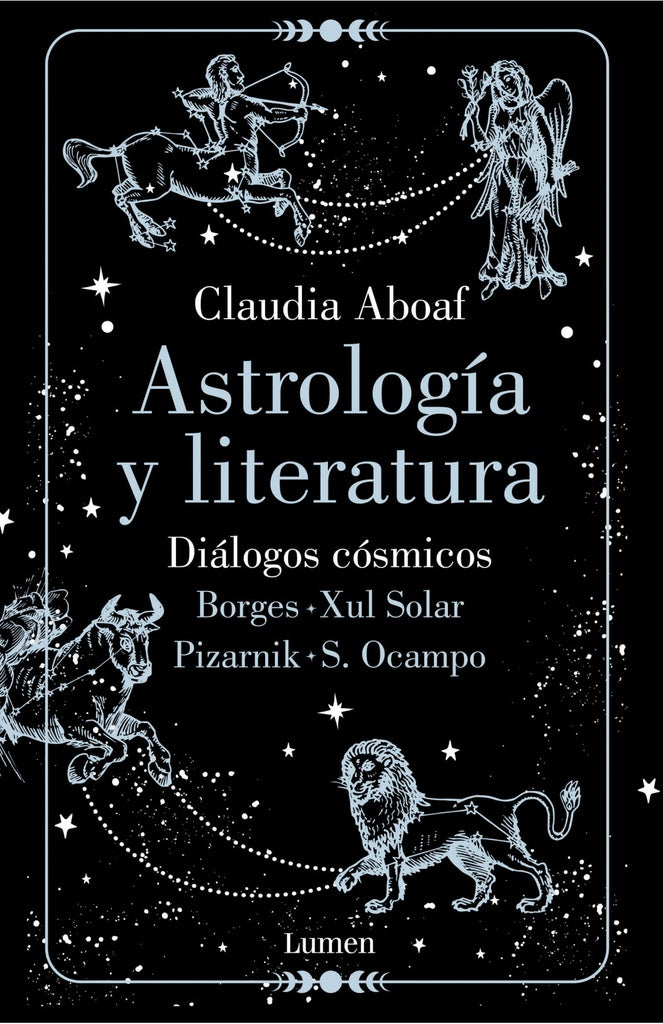 ASTROLOGIA Y LITERATURA. DIALOGOS COSMICOS | CLAUDIA ABOAF