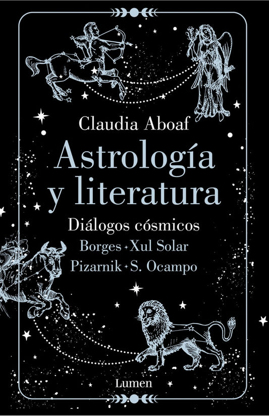 ASTROLOGIA Y LITERATURA. DIALOGOS COSMICOS | CLAUDIA ABOAF