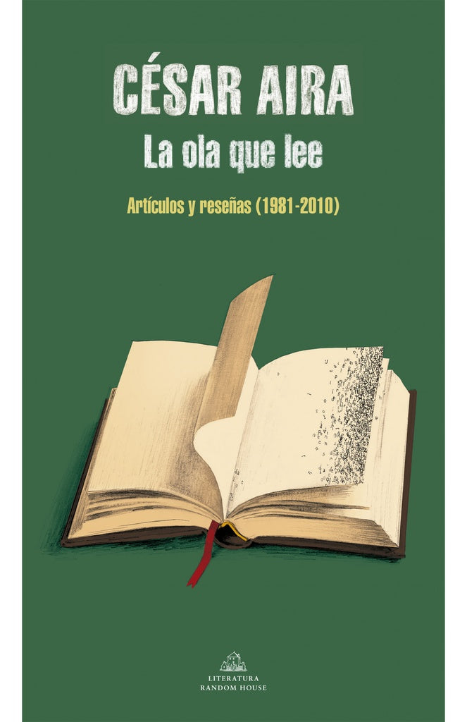 OLA QUE LEE, LA | CESAR AIRA