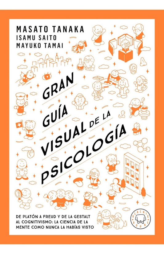GRAN GUIA VISUAL DE LA PSICOLOGIA | MASATO TANAKA