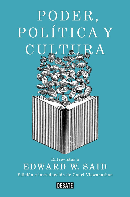 PODER, POLITICA Y CULTURA | EDWARD W. SAID