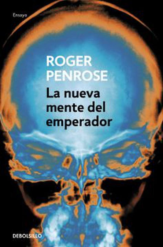 NUEVA MENTE DEL EMPERADOR, LA | ROGER PENROSE