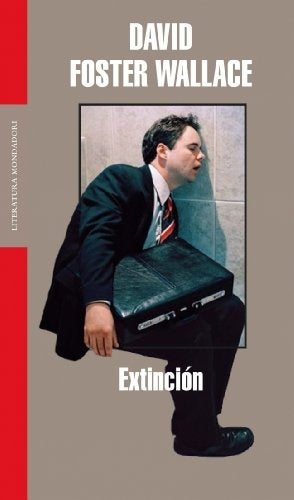 EXTINCION | DAVID FOSTER WALLACE