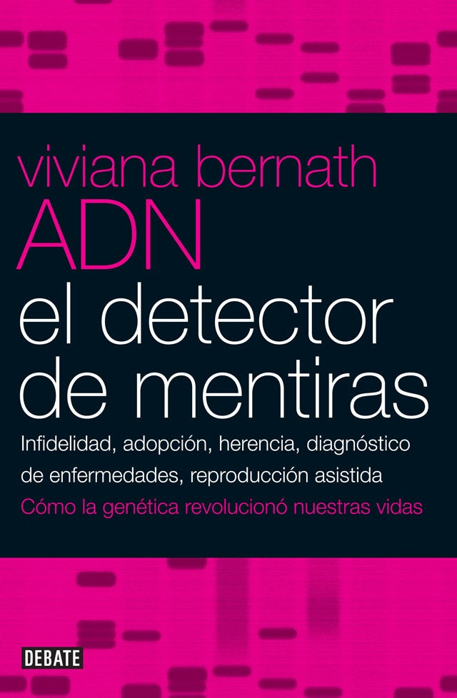 ADN. EL DETECTOR DE MENTIRAS . REBAJA Bs. 130 | VIVIANA BERNATH