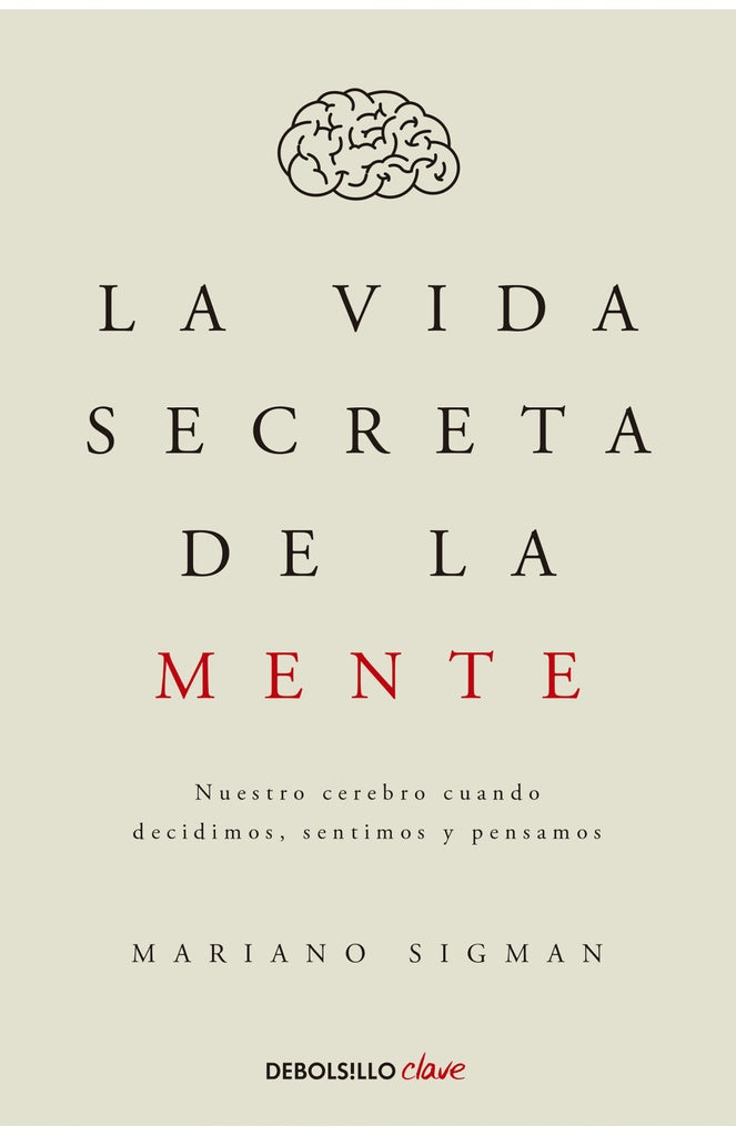 VIDA SECRETA DE LA MENTE, LA | SIGMAN MARIANO