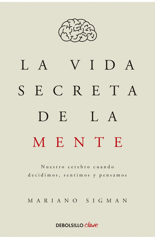 VIDA SECRETA DE LA MENTE, LA | SIGMAN MARIANO