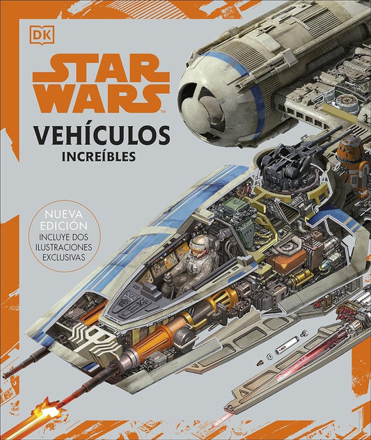 STAR WARS. VEHICULOS INCREIBLES | VARIOS AUTORES