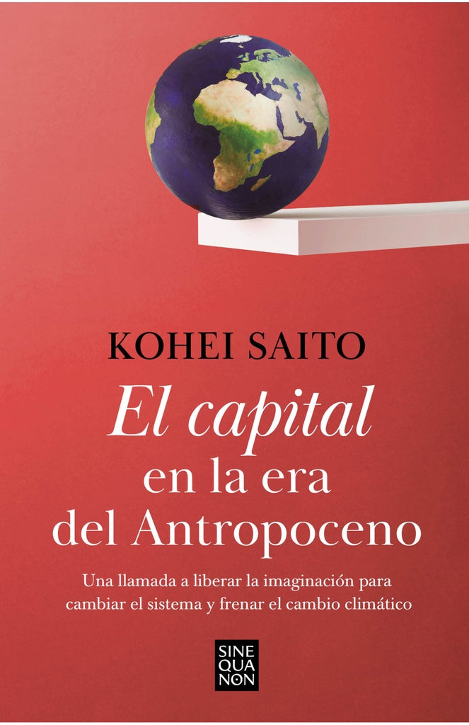 CAPITAL EN LA ERA DEL ANTROPOCENO | KOHEI SAITO