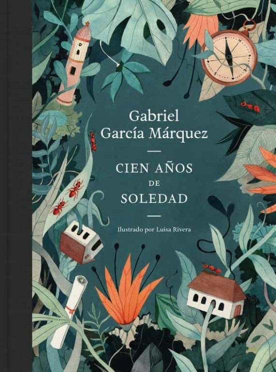 CIEN AÑOS DE SOLEDAD (ILUSTRADO) TAPA DURA | GABRIEL GARCIA MARQUEZ