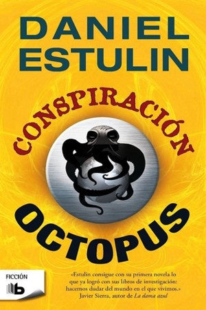 CONSPIRACION OCTOPUS  Rebaja 79 Bs. | DANIEL ESTULIN