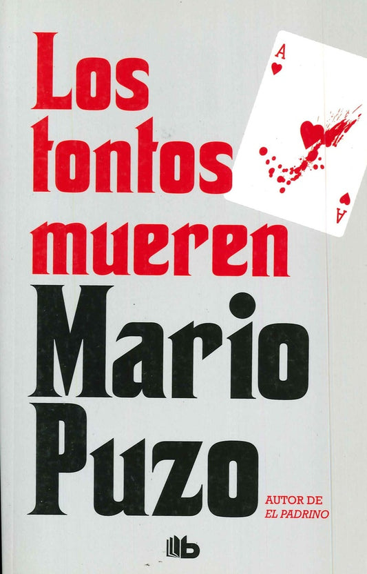 TONTOS MUEREN, LOS | MARIO PUZO