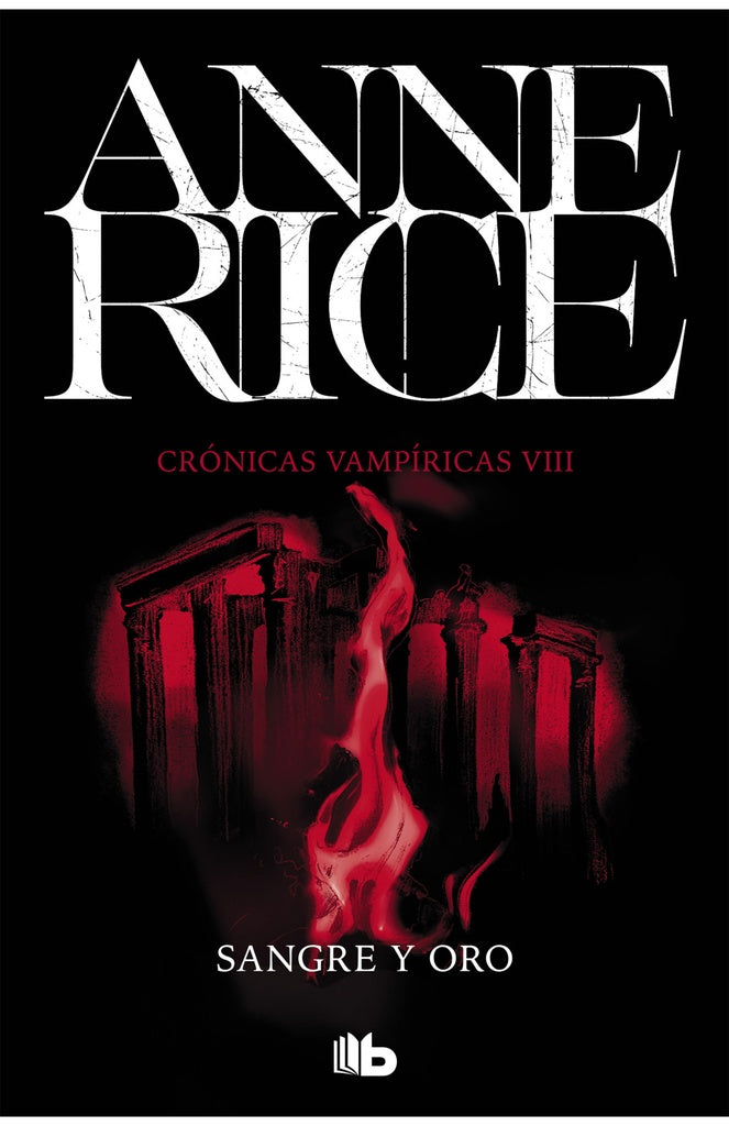 SANGRE Y ORO | ANNE RICE