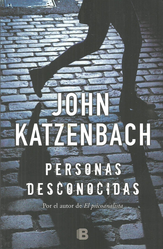 PERSONAS DESCONOCIDAS  Rebaja 95 Bs. | JOHN KATZENBACH