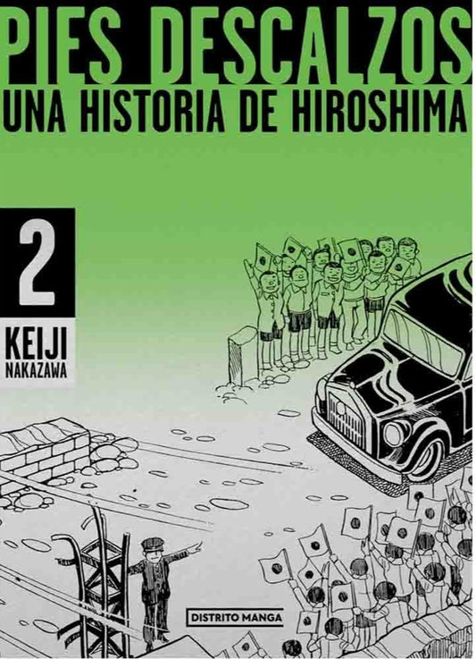 PIES DESCALZOS 2. | KEIJI NAKAZAWA