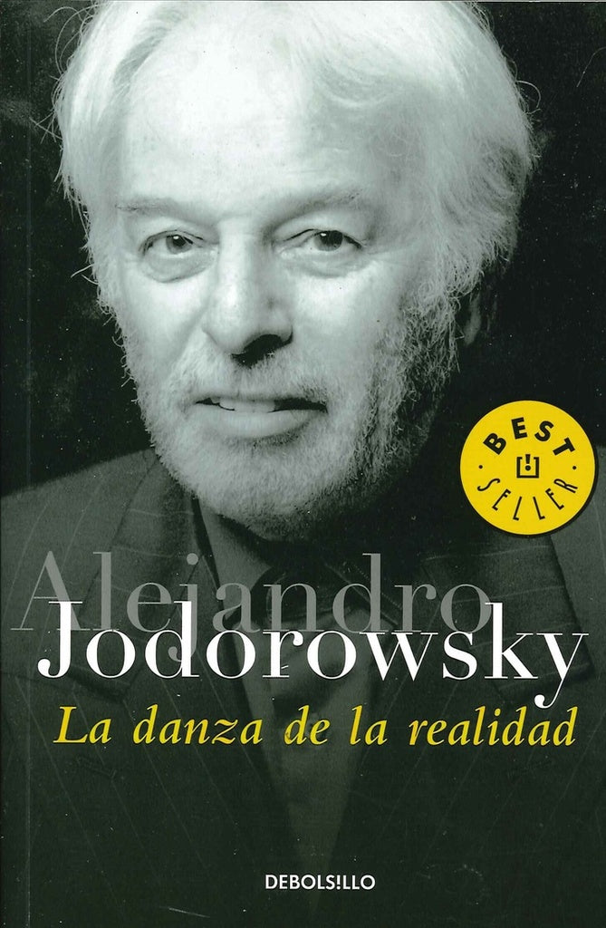 DANZA DE LA REALIDAD, LA | ALEJANDRO JODOROWSKY