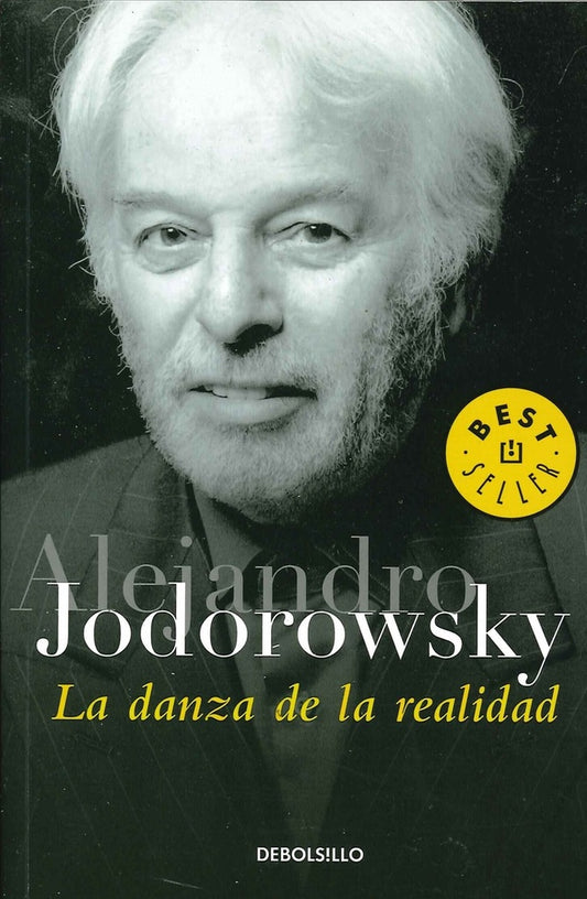 DANZA DE LA REALIDAD, LA | ALEJANDRO JODOROWSKY