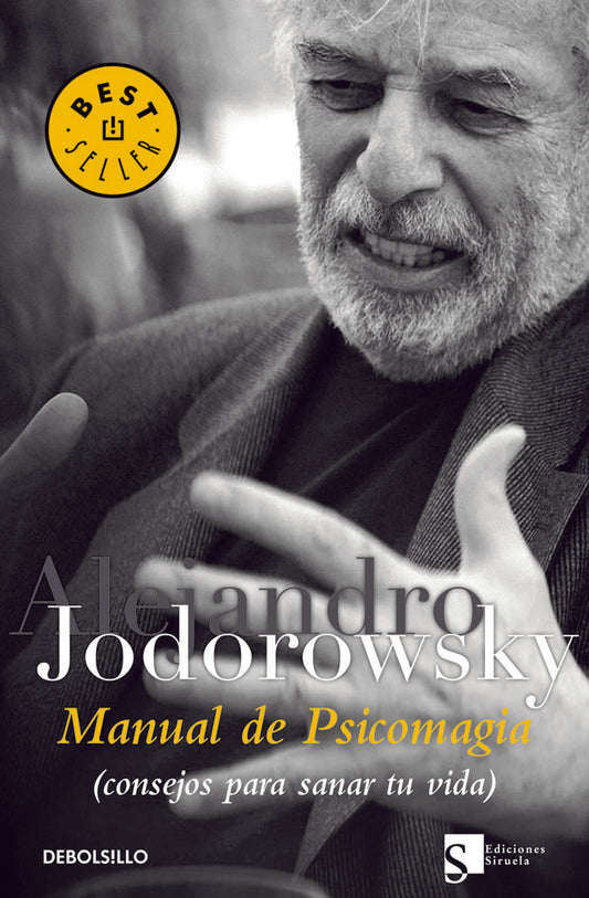 MANUAL DE PSICOMAGIA | ALEJANDRO JODOROWSKY