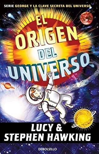 ORIGEN DEL UNIVERSO, EL. | STEPHEN HAWKING