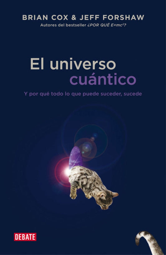 UNIVERSO CUANTICO, EL | BRIAN COX