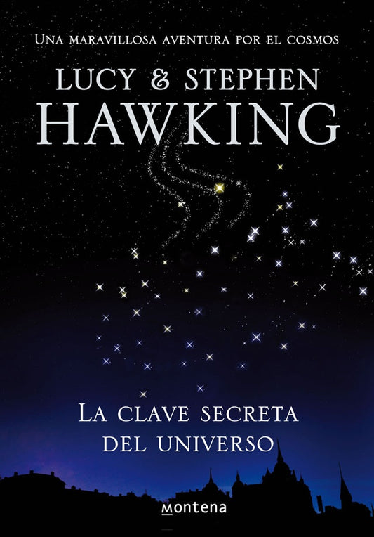 CLAVE SECRETA DEL UNIVERSO, LA | STEPHEN HAWKING