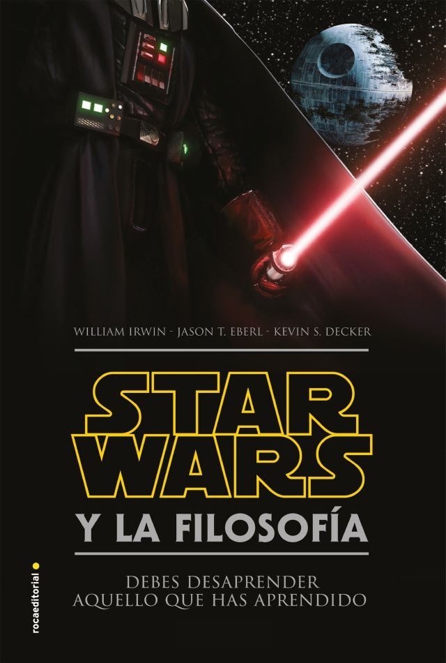 STAR WARS Y LA FILOSOFIA | WILLIAM IRWIN