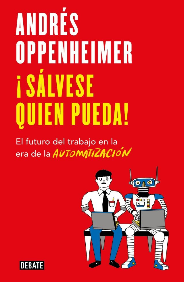 SALVESE QUIEN PUEDA! | ANDRES OPPENHEIMER