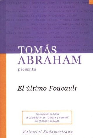 ULTIMO FOUCAULT, EL OFERTA 50 Bs. | TOMAS ABRAHAM