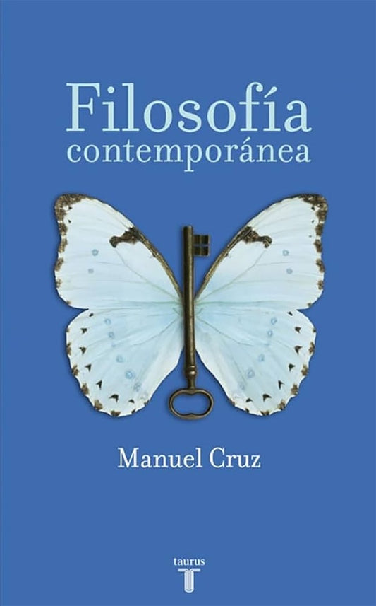 FILOSOFIA CONTEMPORANEA, LA | MANUEL CRUZ