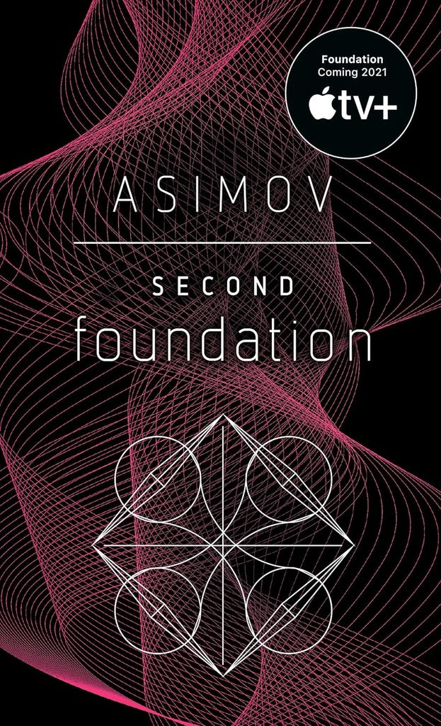 SECOND FOUNDATION | ISAAC ASIMOV