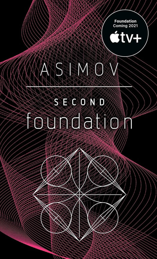SECOND FOUNDATION | ISAAC ASIMOV
