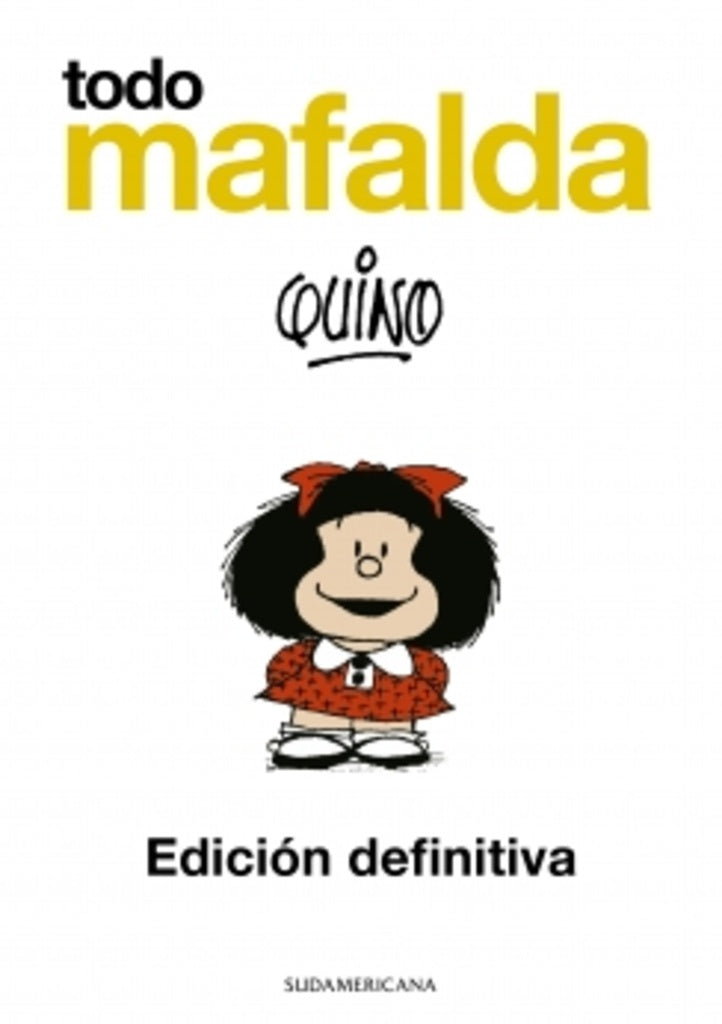 TODO MAFALDA. EDICION DEFINITIVA | QUINO