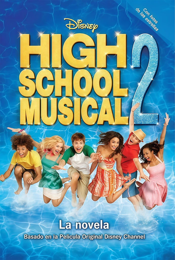 NOVELA, LA. HIGH SCHOOL MUSICAL 2 OFERTA 5 Bs | VARIOS