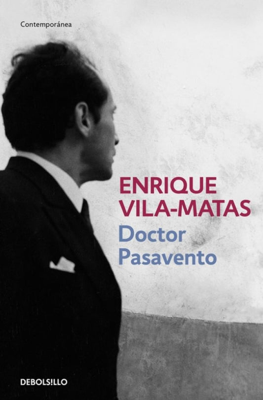 DOCTOR PASAVENTO Rebaja 75 Bs | ENRIQUE VILA-MATAS