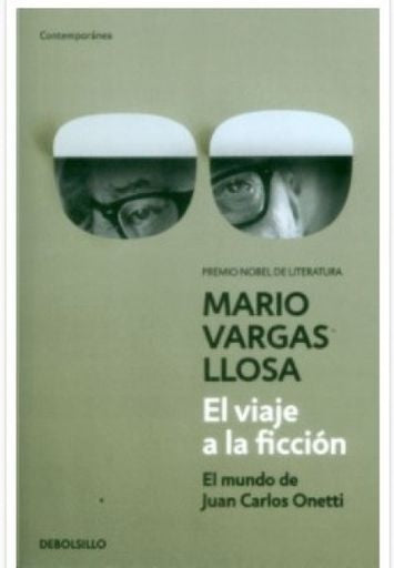 VIAJE A LA FICCION, EL. EL MUNDO DE ONETTI  Rebaja 75 Bs. | MARIO VARGAS LLOSA