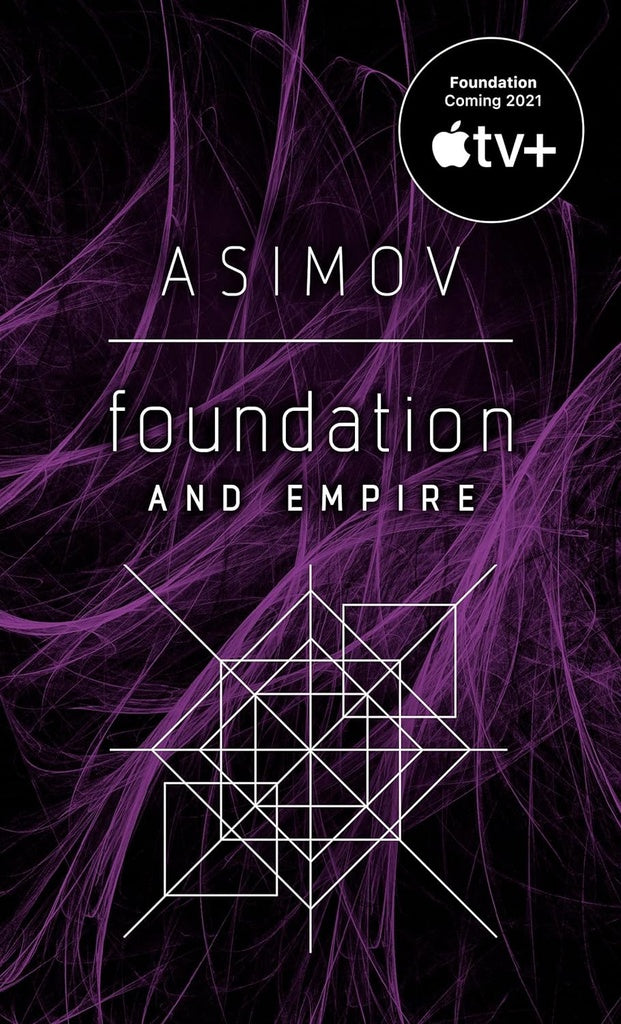 FOUNDATION AND EMPIRE | ISAAC ASIMOV