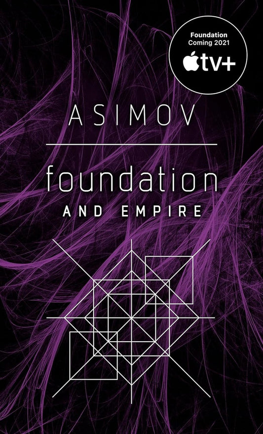 FOUNDATION AND EMPIRE | ISAAC ASIMOV