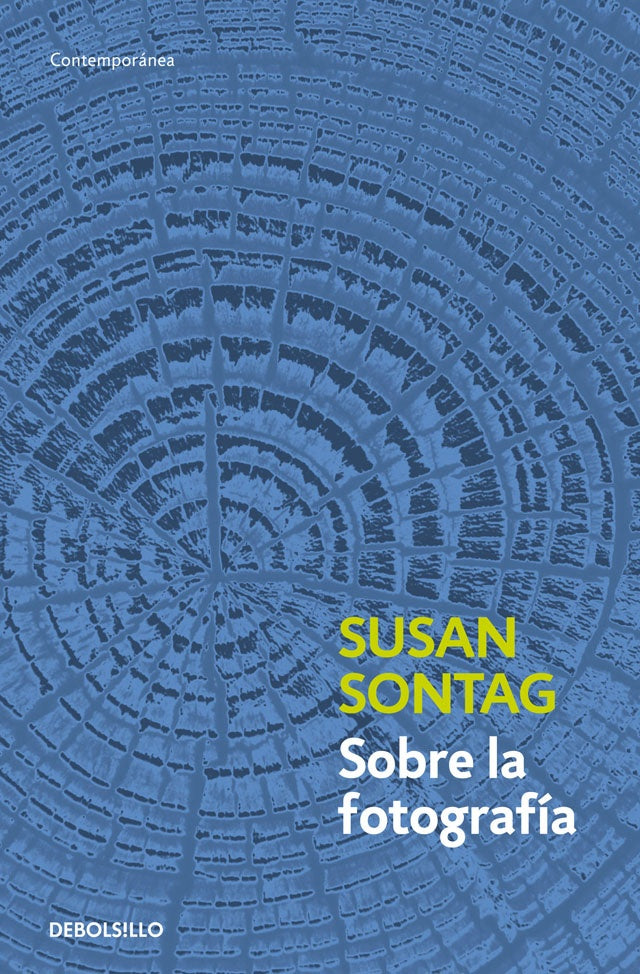 SOBRE LA FOTOGRAFIA | SUSAN SONTAG