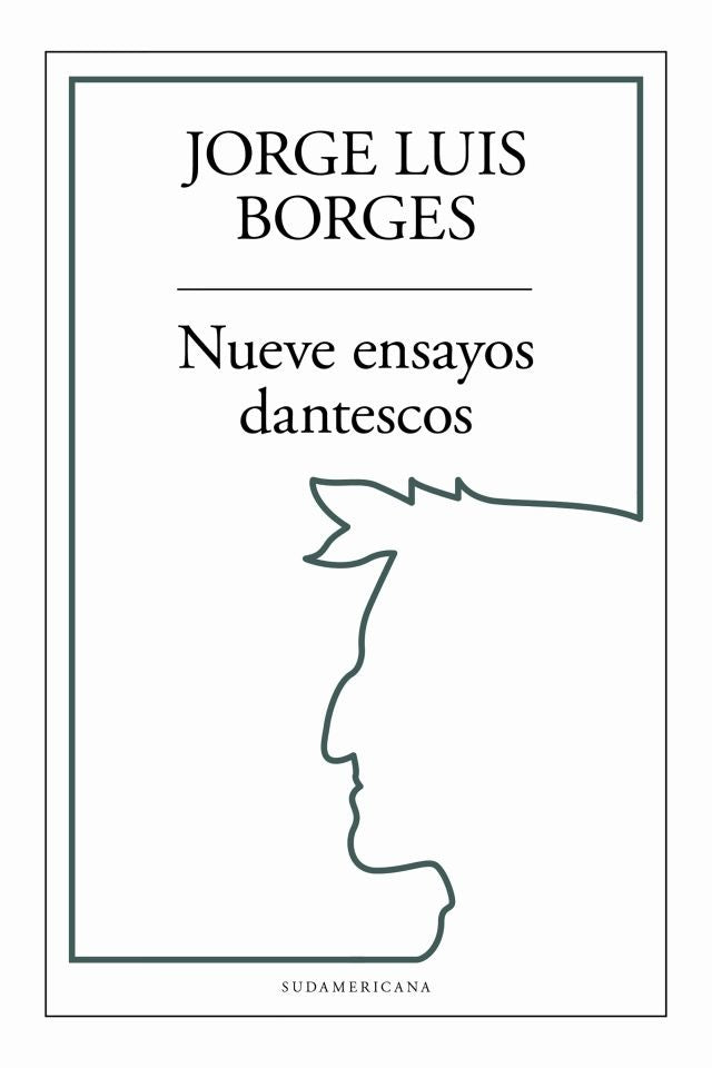NUEVE ENSAYOS DANTESCOS | JORGE LUIS BORGES