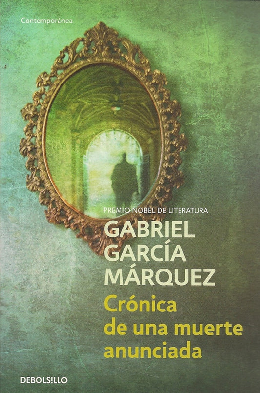 CRONICA DE UNA MUERTE ANUNCIADA. | GABRIEL GARCIA MARQUEZ
