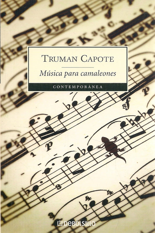 MUSICA PARA CAMALEONES | TRUMAN CAPOTE