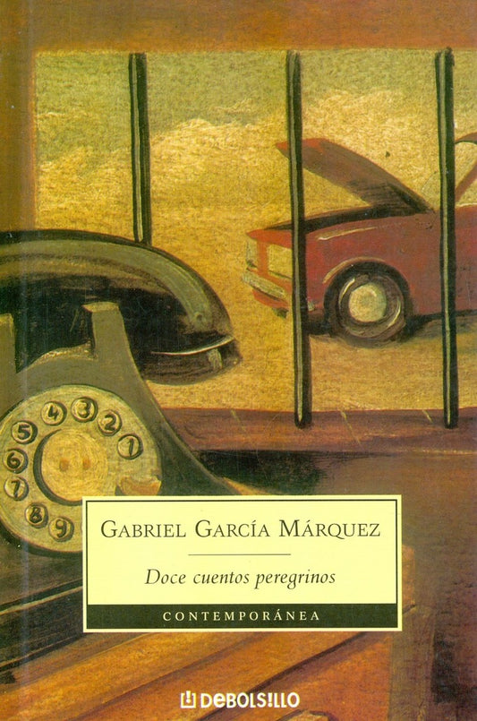 DOCE CUENTOS PEREGRINOS | GABRIEL GARCIA MARQUEZ