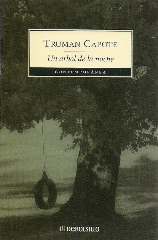 UN ARBOL DE LA NOCHE Rebaja 60 Bs. | TRUMAN CAPOTE