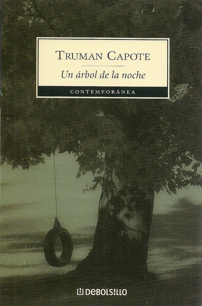 UN ARBOL DE LA NOCHE Rebaja 60 Bs. | TRUMAN CAPOTE