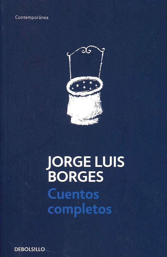 CUENTOS COMPLETOS  | JORGE LUIS BORGES