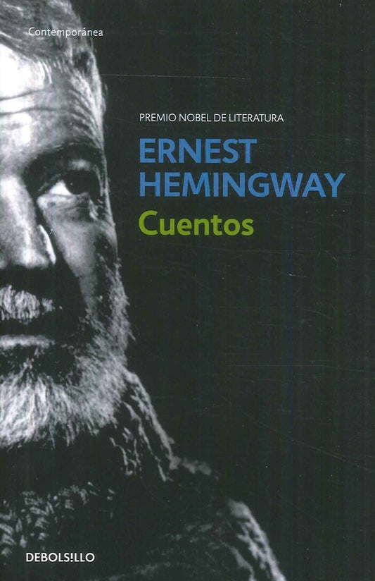 CUENTOS. ( HEMINGWAY) | ERNEST HEMINGWAY