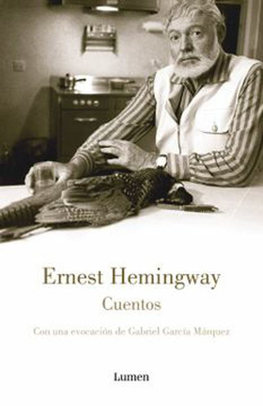 CUENTOS. HEMINGWAY | ERNEST HEMINGWAY